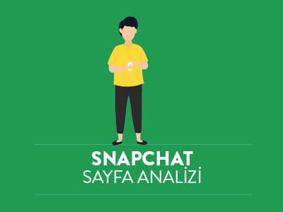Snapchat Reklamı Sayfa Analizi Süreci