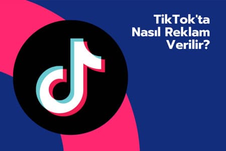 TikTok Reklam Hazırlanma Süreci