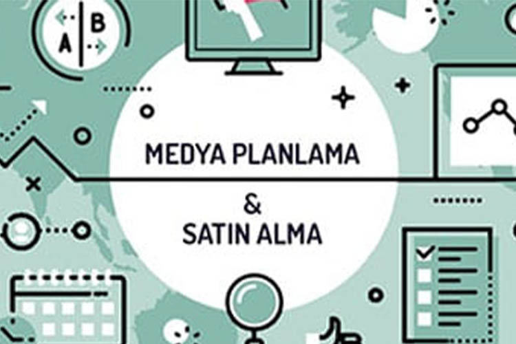 Satın Alma ve Medya Planlama